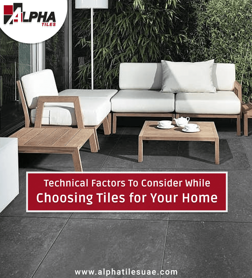 Technical Factors to Consider While Choosing Tiles For Your Home
